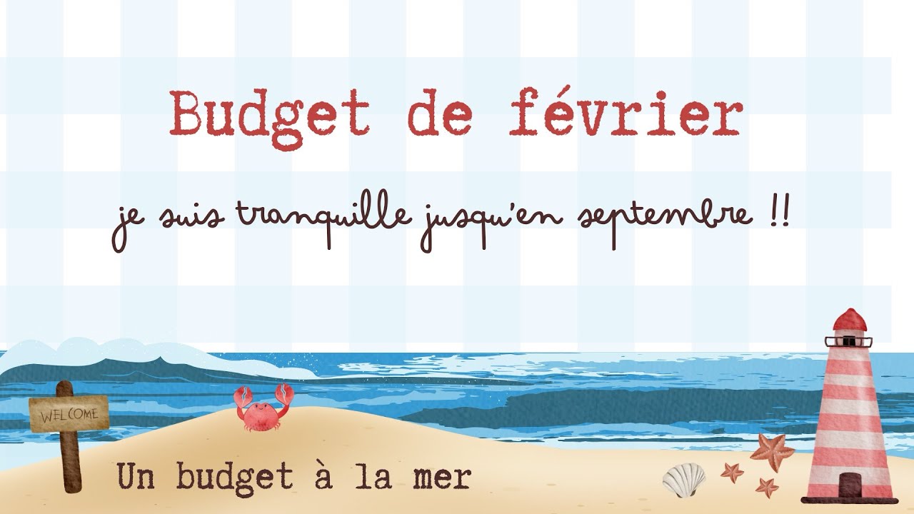🌊 Mon budget de février 🌊