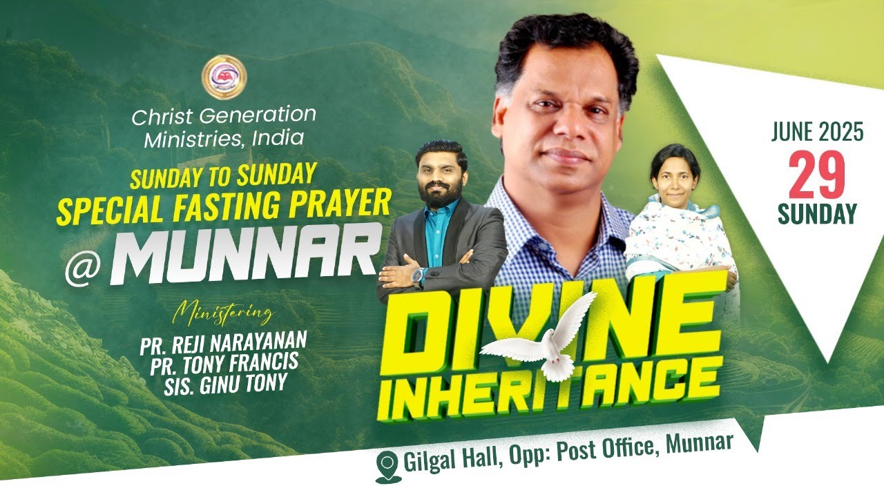 #live Divine Inheritance I 29.06.2025 I Pr. Reji Narayanan I CGM