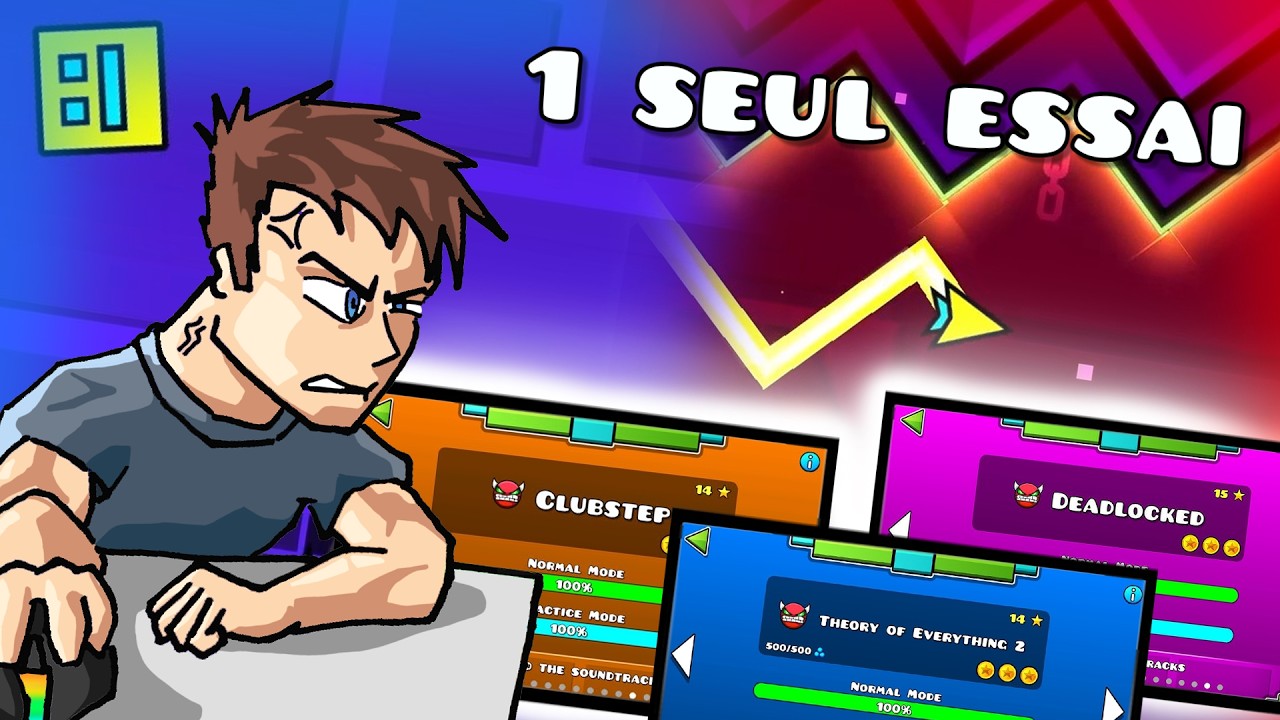 un SEUL essai pour TOUS les NIVEAUX de GEOMETRY DASH