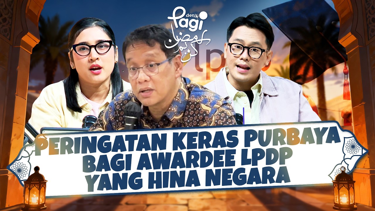 🔴 [LIVE] - detikPagi: Peringatan Keras Purbaya Bagi Awardee LPDP yang Hina Negara