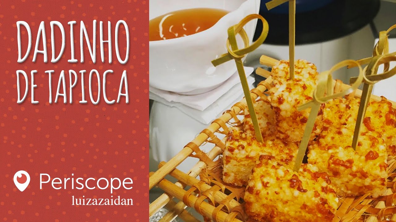 DADINHO DE TAPIOCA - [Periscope - luizazaidan] | LUIZA ZAIDAN