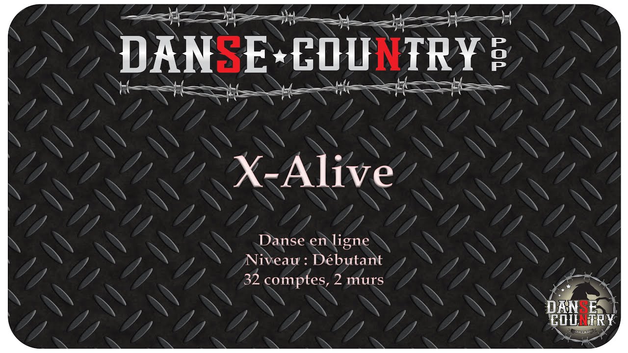 X-Alive - Danse en ligne - Niveau Débutant