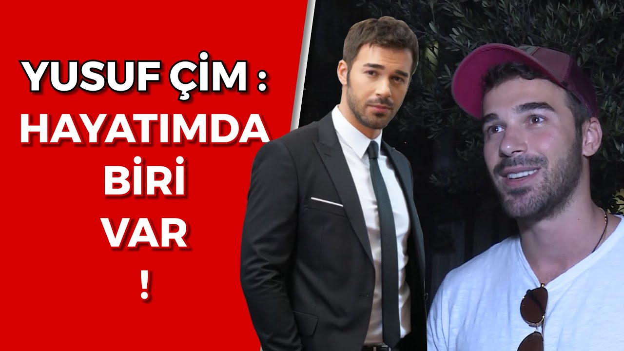 YUSUF ÇİM AŞK HAYATIYLA İLGİLİ KONUŞTU l Neden Sitem Etti ?