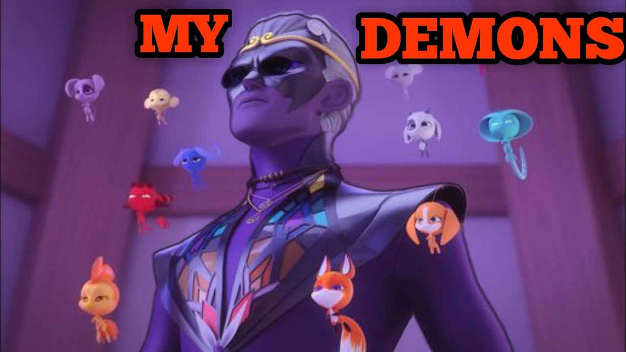 MIRACULOUS AMV MY DEMONS