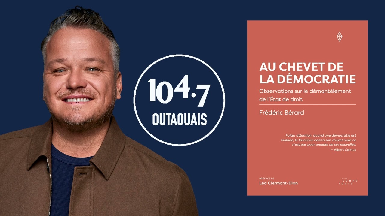 Frédéric Bérard présente son livre: Au chevet de la démocratie