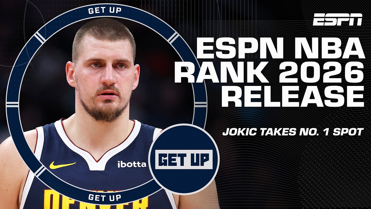 ESPN NBA Rank 2026 Reaction 🏀 Is Nikola Jokic the best player in the NBA? 🤔 | Get Up YT Exclusive