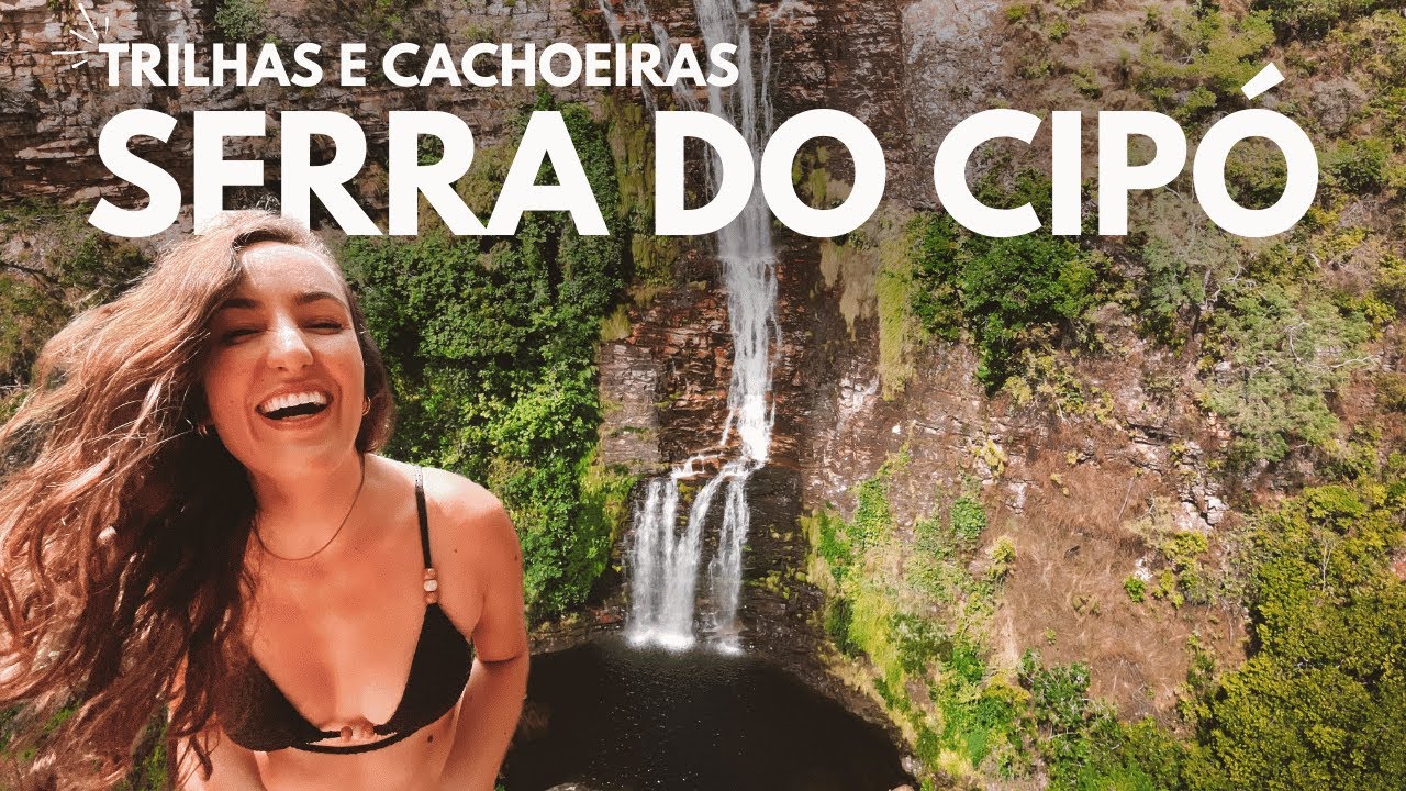 SERRA DO CIPÓ MG: as melhores trilhas e cachoeiras da região em um roteiro de 4 dias