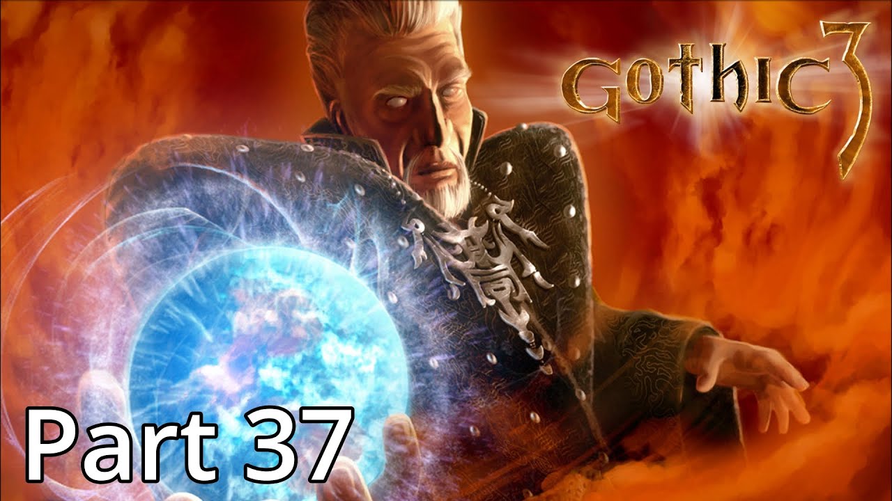 Gothic 3 # 37 - Der Fluch von Gotha