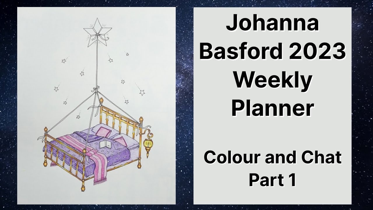 Adult Colouring Tutorial Bed from Johanna Basford 2023 Weekly planner (part 1)