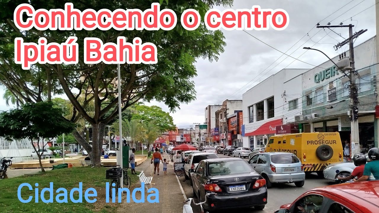 Maravilhosa cidade de Ipiaú Bahia