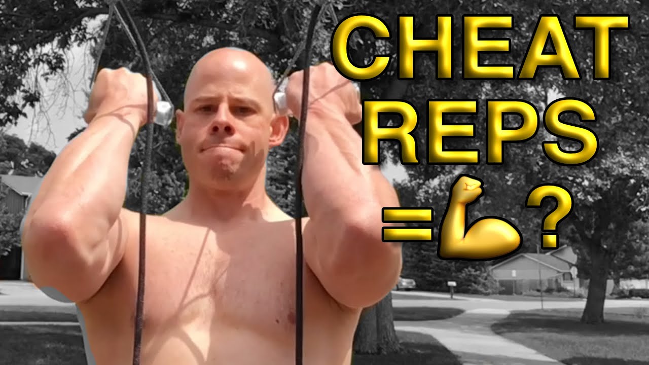 Cheat Reps vs Strict Form, Which Is Better For Building Muscle?