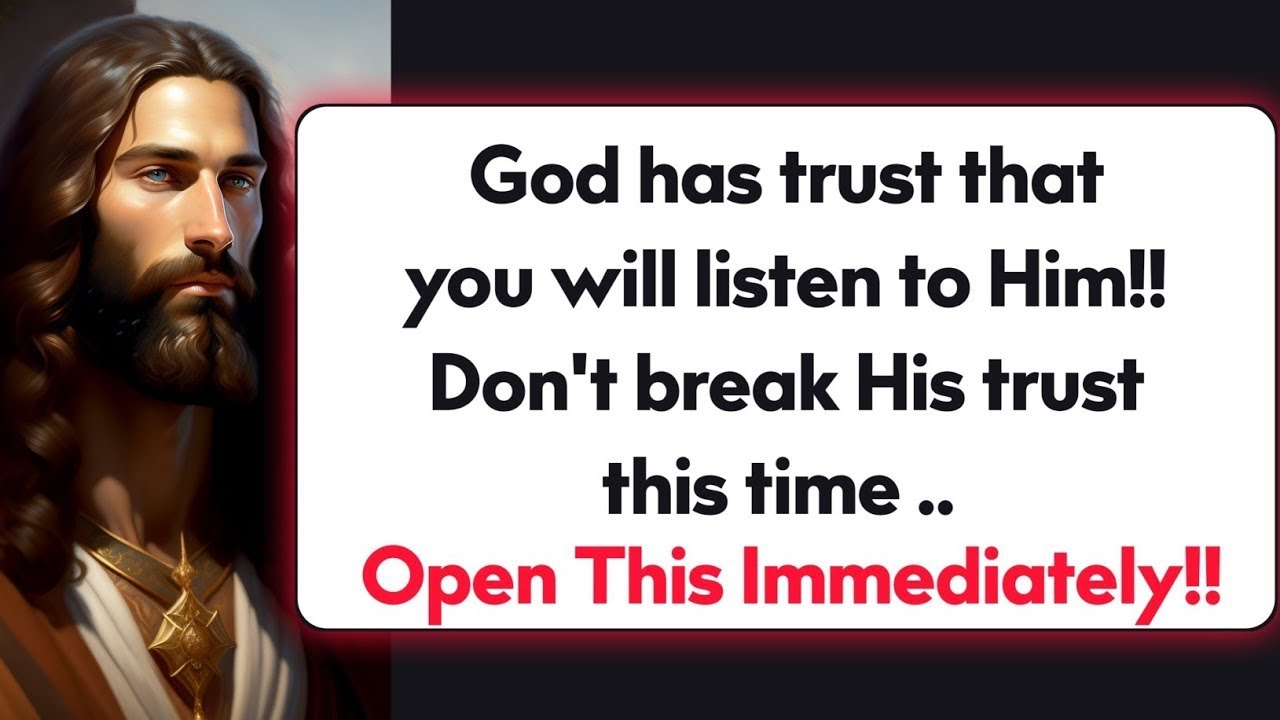🔴 God Message | God Has Trust That You Will Listen.. | God Say's Today | Gods Blessing Today | God 
