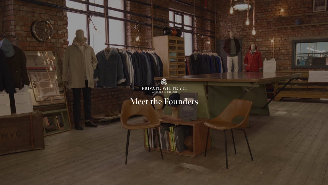 Meet the Founders of Great British Luxury Menswear brand Private White V.C.