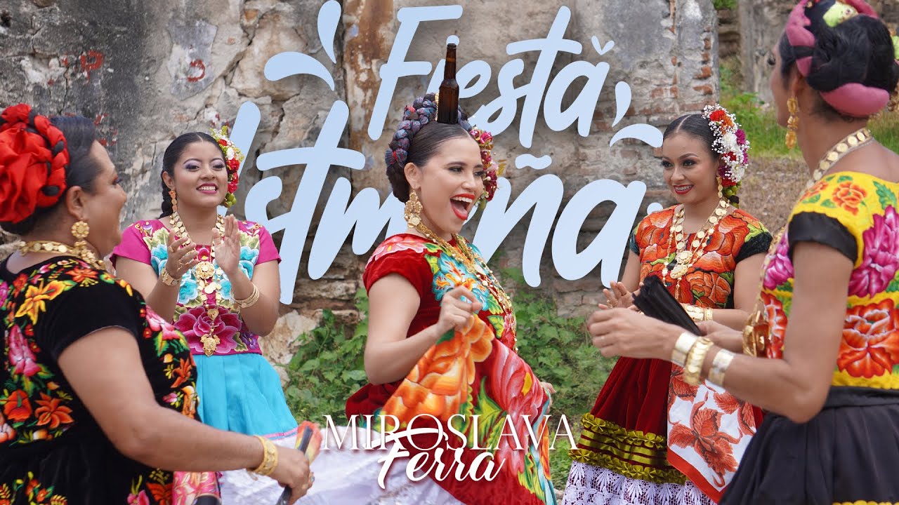 Fiesta Istmeña - Miroslava Ferra (Video Oficial)