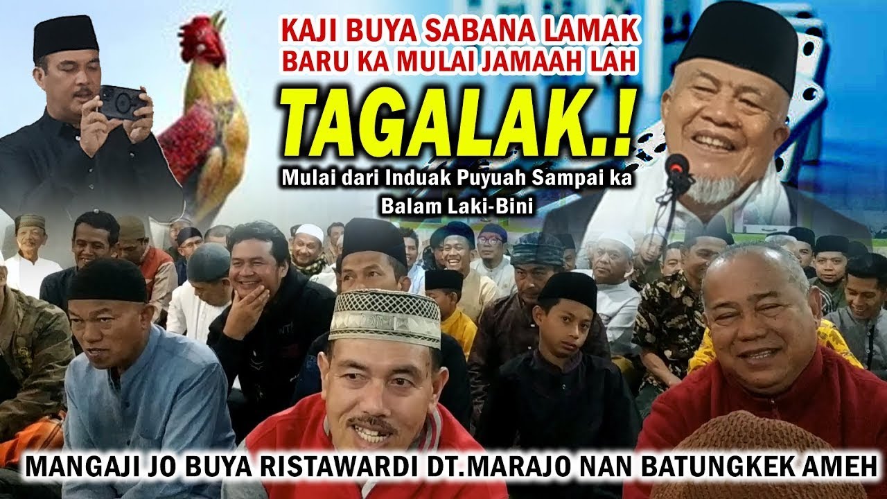 🔵TASAMBUA GALAK JAMAAH 🤣MANDANGA PITUAH BUYA RISTAWARDI INYIAK MARAJO [RINGAN, PADEK, BARISI]‼️❤️👍