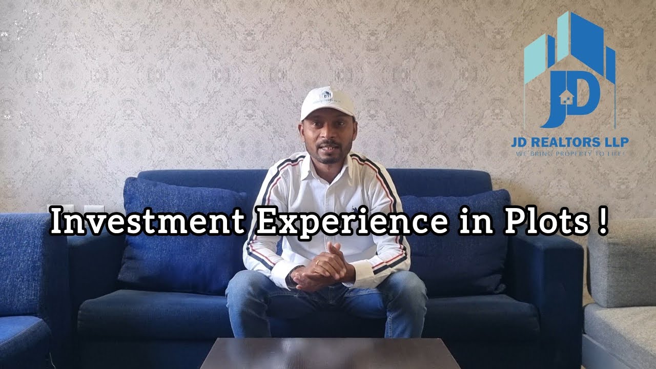 Real Estates Investment Experience (Ideas) in Plots | JD Realtors LLP