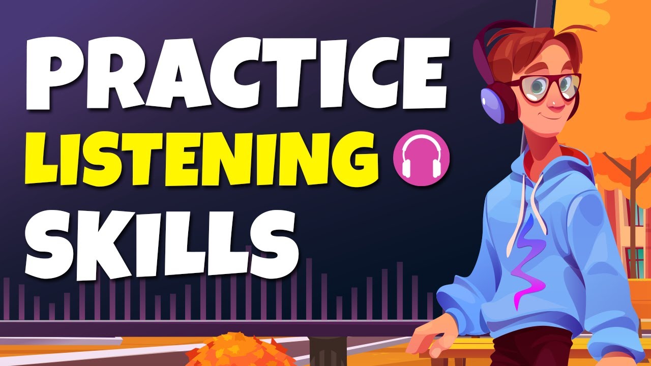 Practice English Listening for Beginners - Improve your Listening Skills every day