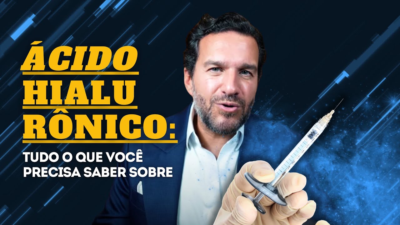 Ácido hialurônico - Tudo que você precisa saber sobre