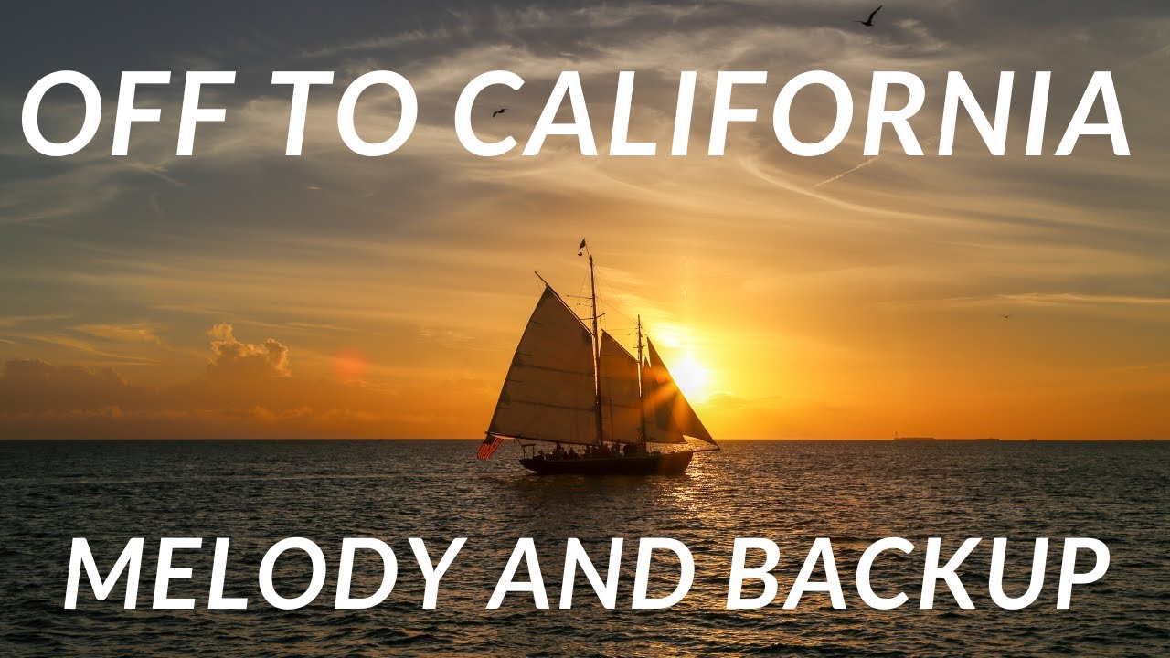 Off to California Guitar Lesson: Melody and Backup