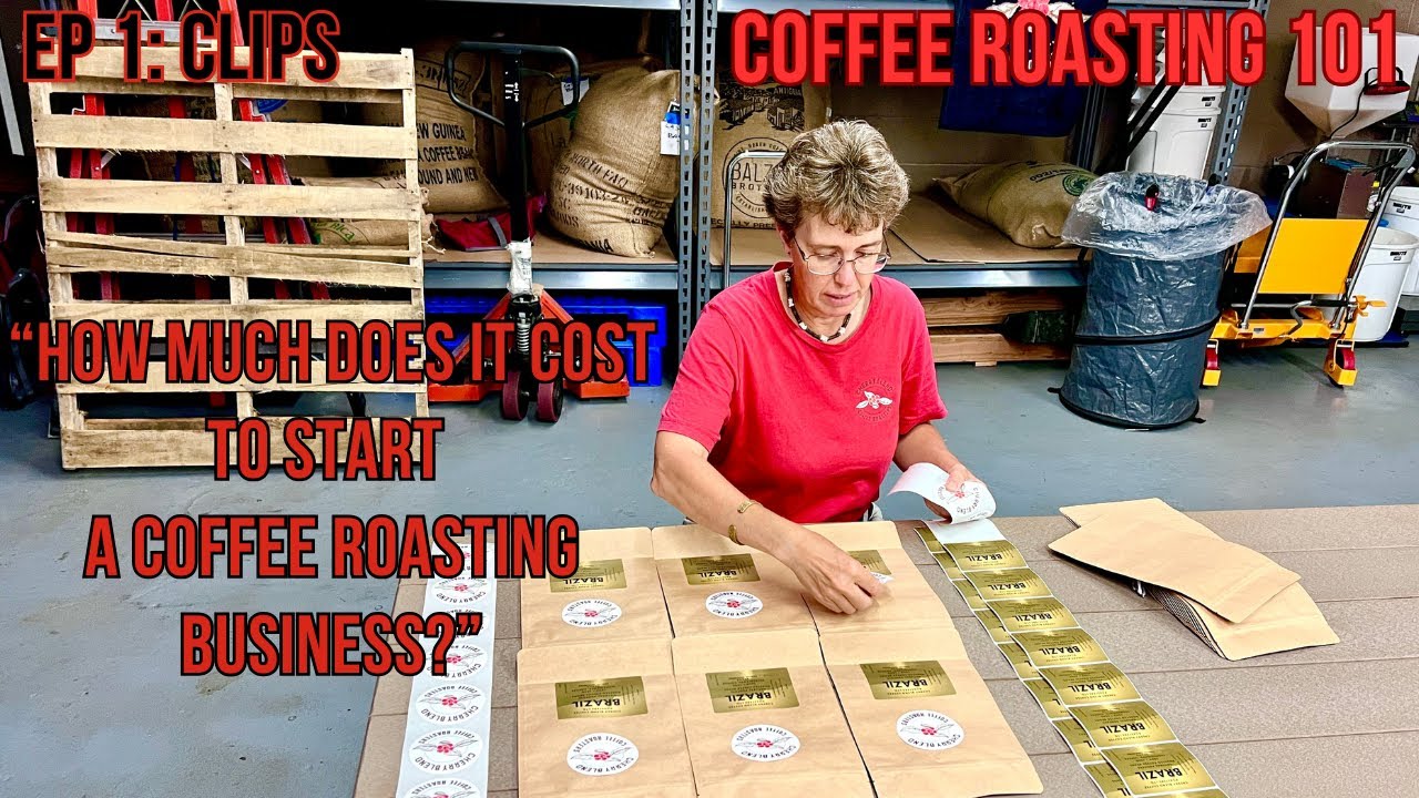 How Much Does It Cost to Start a Coffee Roasting Business? | Roasting 101