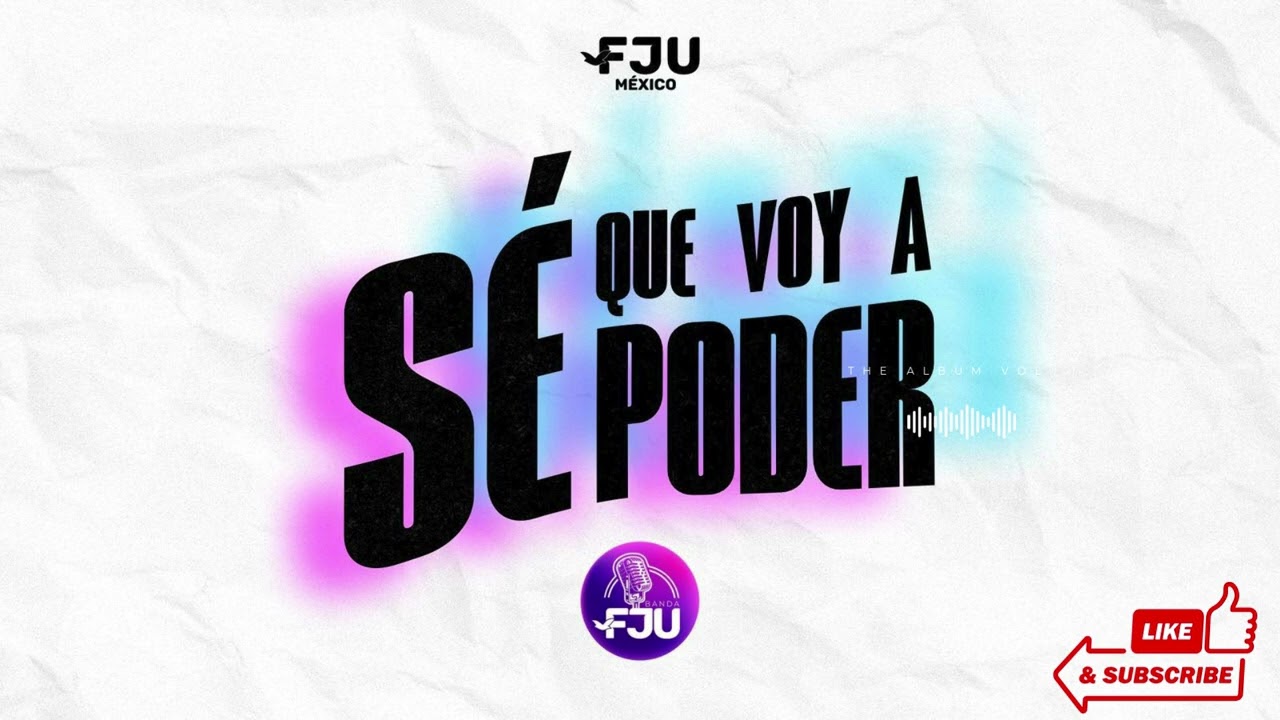 SÉ QUE VOY A PODER - BANDA FJU 🇲🇽