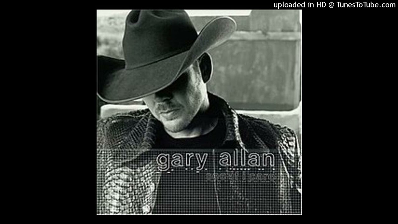 Gary Allan - Nothing On But The Radio