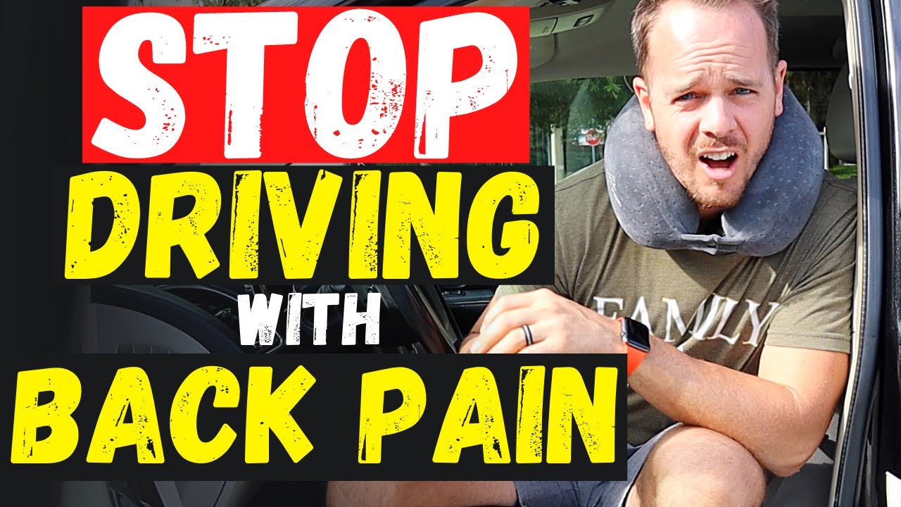 Bad Back Driving | 4 Ways To Beat Back Pain While Driving THAT ACTUALLY WORK