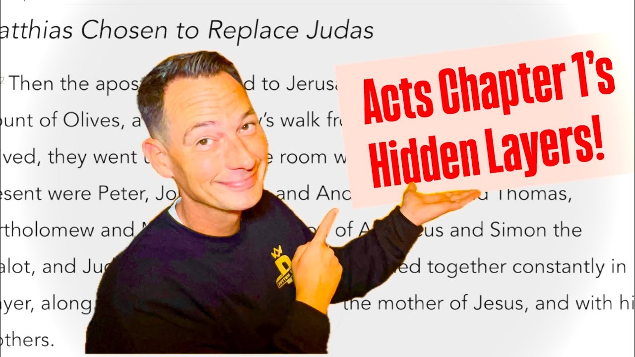 Dissecting Acts Chapter 1: Controversies, Insights, and Casting Lots Explained