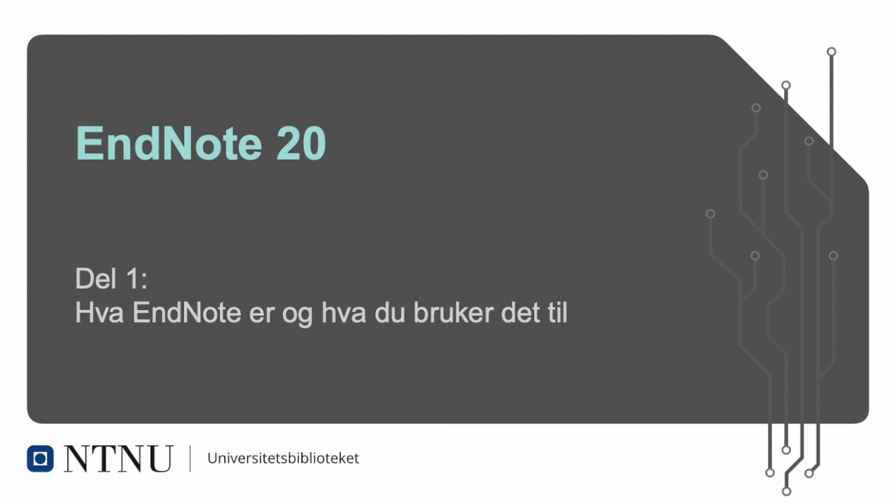 EndNote Del 1: Hva er EndNote?