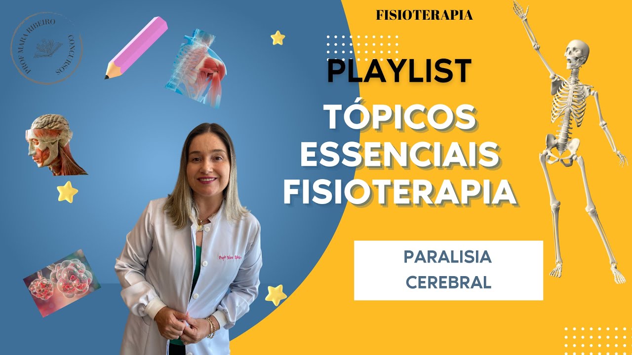 PARALISIA CEREBRAL - TUDO QUE VOCÊ PRECISA SABER PARA NÃO ERRAR QUESTÕES EM CONCURSOS