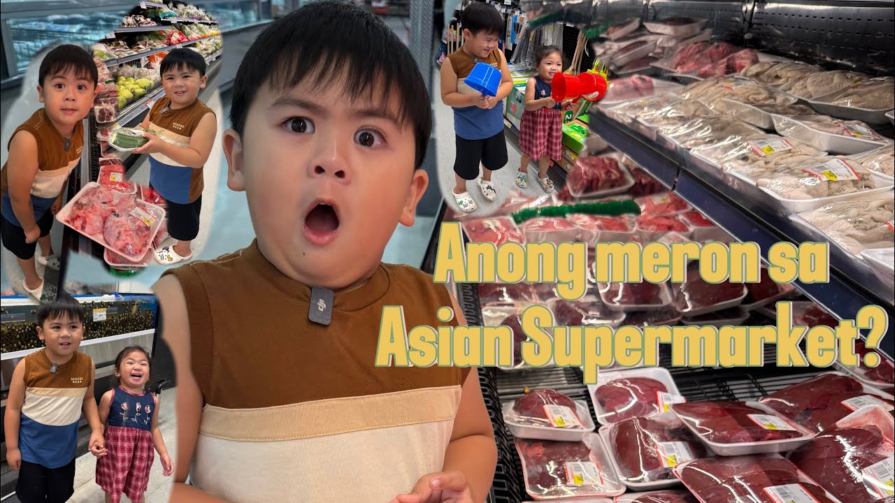 Anong Meron sa Asian Supermarket?