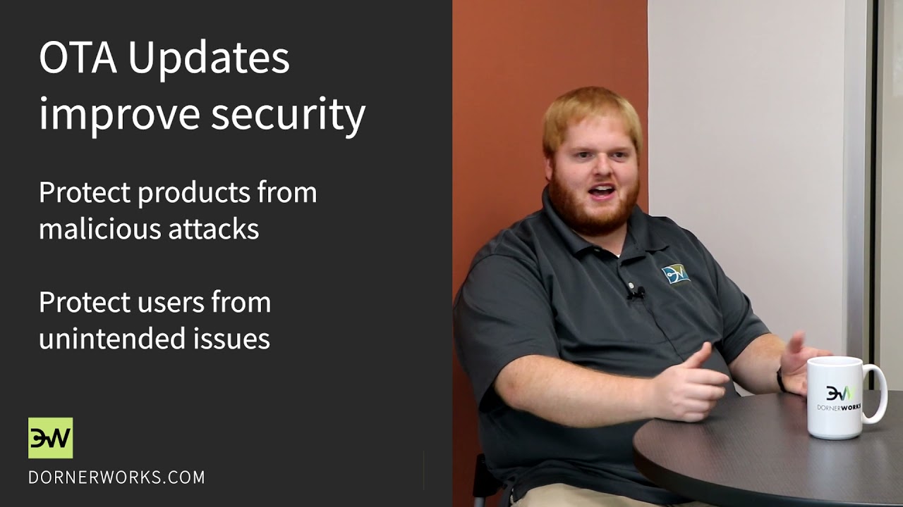 Improve Product Security and Customer Experiences with OTA Updates