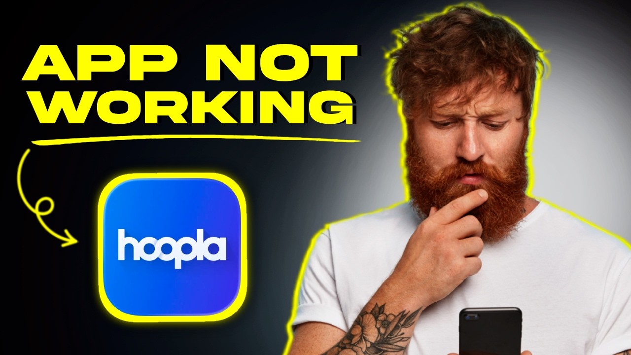 Hoopla App Not Working: How to Fix Hoopla App Not Working
