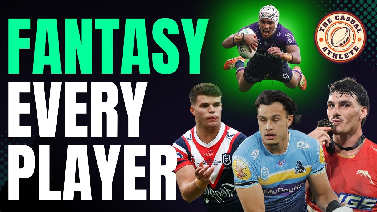 NRL Fantasy: Every Player You Need For 2026