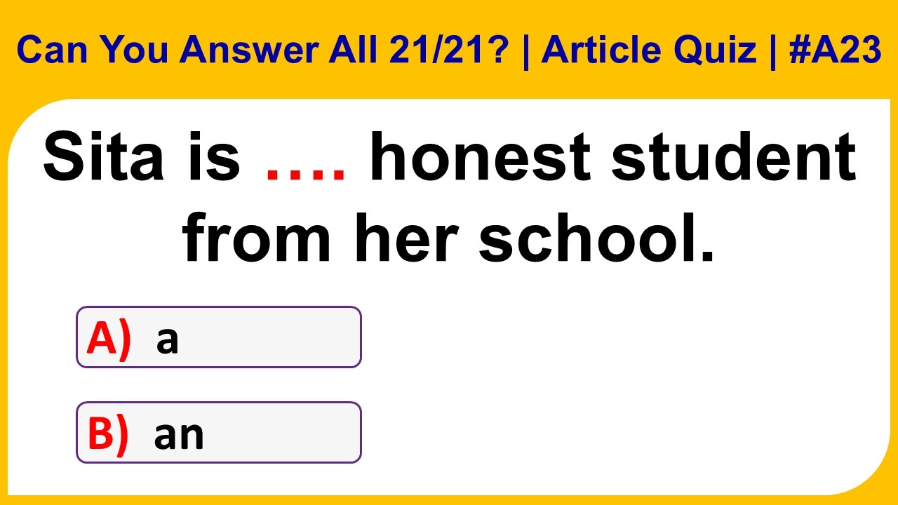 Can You Answer All 21/21? | Challenging English Article Quiz | Siriz #A23