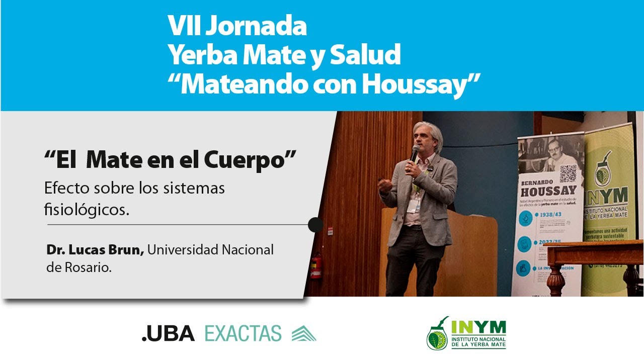 El Mate en el Cuerpo, Jornada Yerba Mate y Salud en la UBA