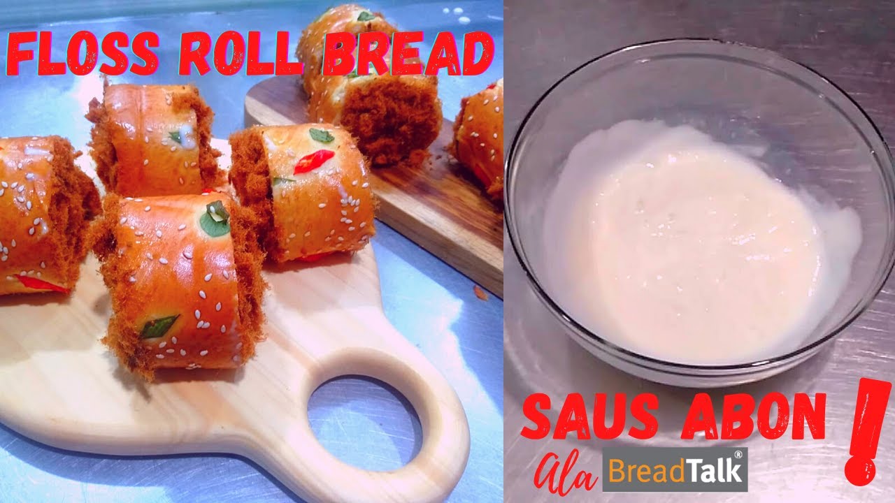 🔴ROTI ABON GULUNG DENGAN SAUS ABON ALA BAKERY MALL ‼️ FLOSS ROLL BREAD ‼️ SIMPLE DAN LEMBUT