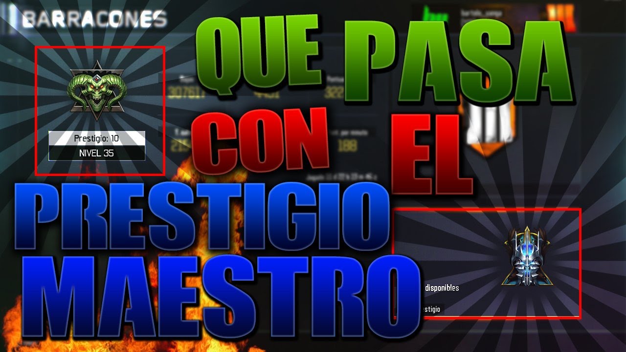 QUE PASA CON EL PRESTIGIO MAESTRO ? BLACK OPS 3 ZOMBIES