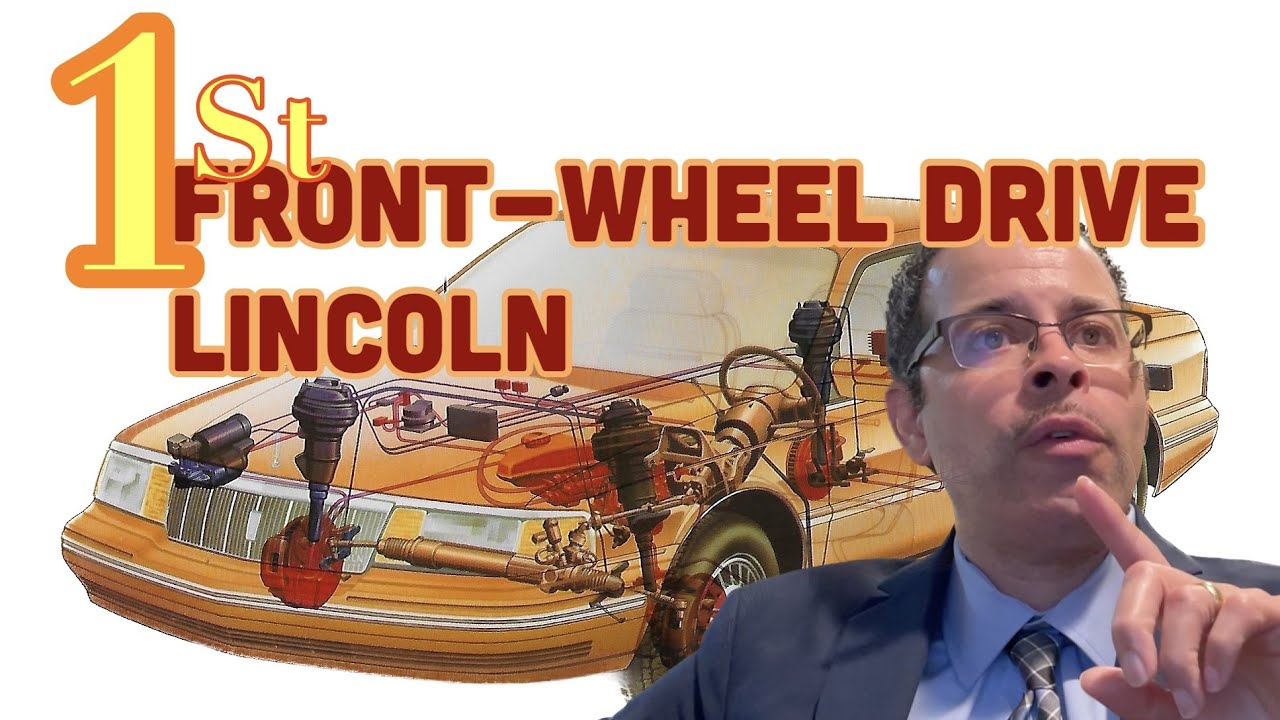 Lincoln Continental - First Front Wheel Drive