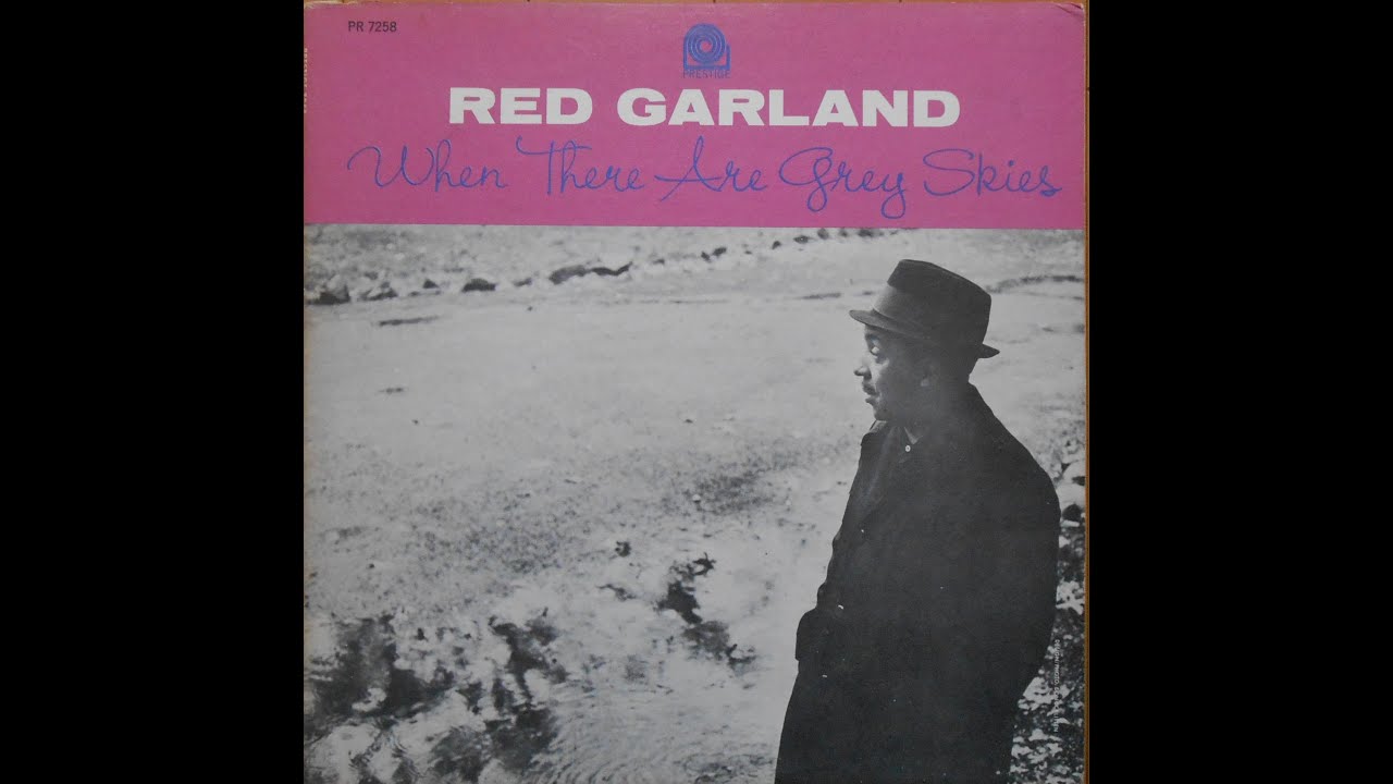 Baby Won't You Please Come Home  /  Red Garland  Trio