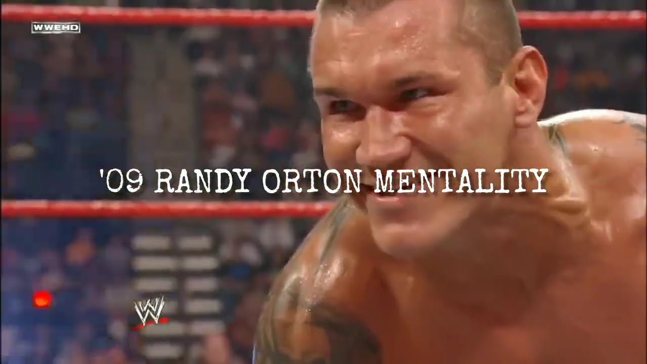 09 The Randy Orton Mentality #WWE #RandyOrton
