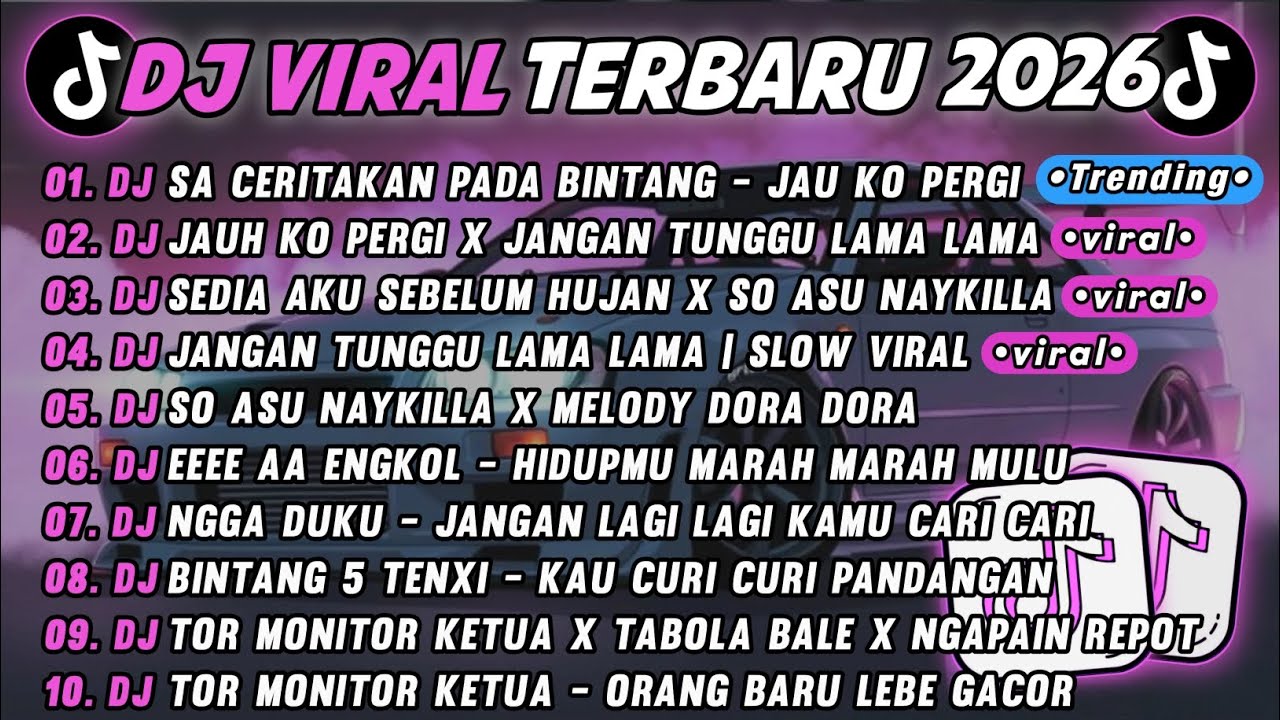 DJ TIKTOK TERBARU 2025🎵DJ SA CERITAKAN PADA BINTANG BINTANG - JAUH KO PERGI🎵DJ JANGAN TUNGGU LAMA