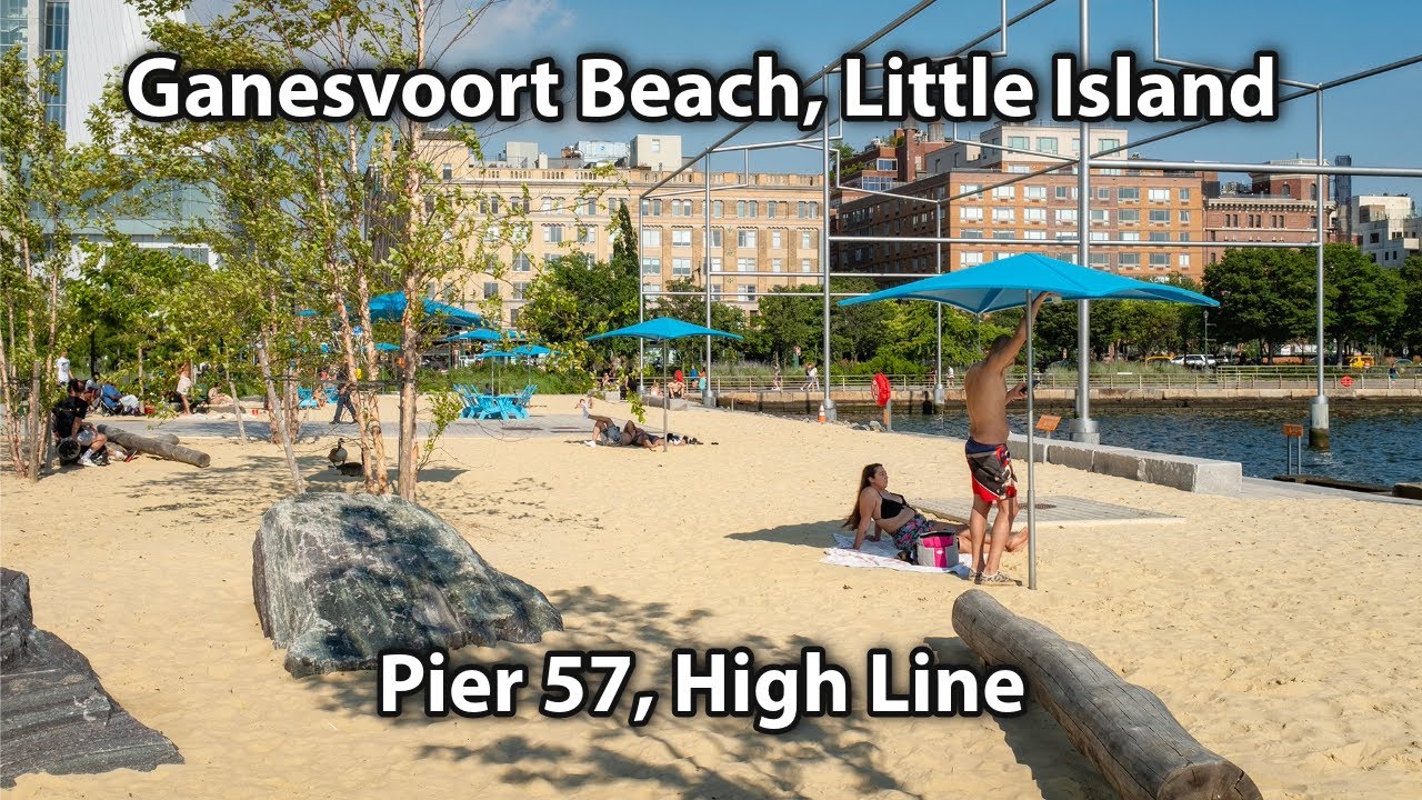 New York Travel Guide: Ganesvoort Beach, Little Island, Pier 57, High Line [4K]