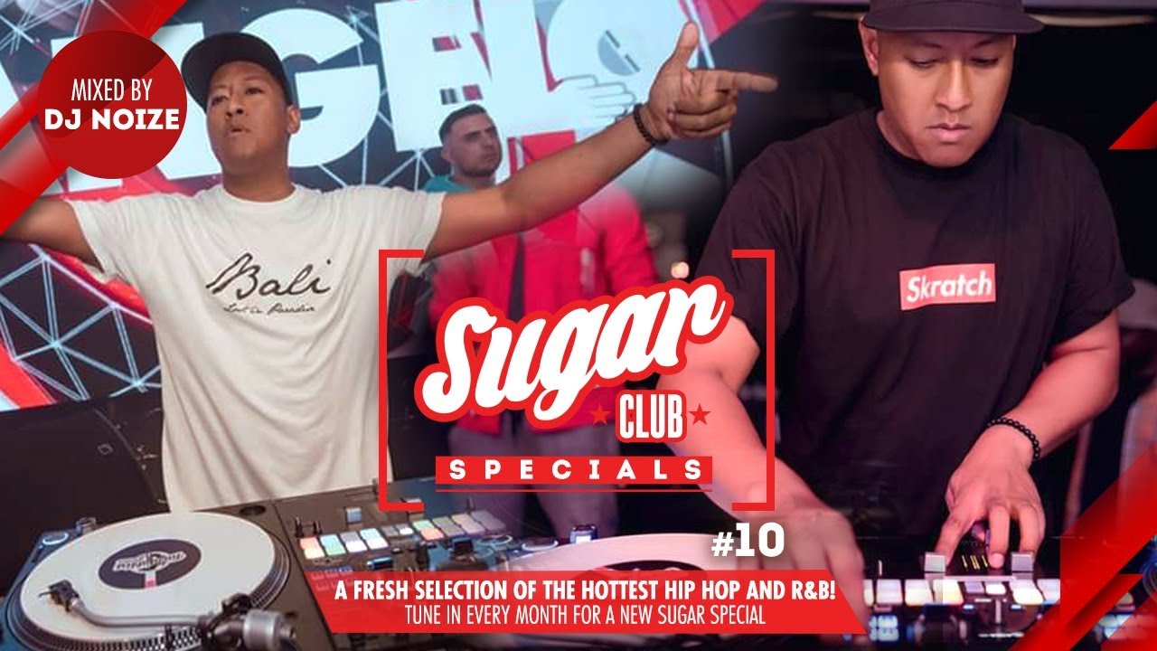Sugar Specials #10 | A fresh selection of the hottest Hip-Hop & R&B, by DJ Noize | October 2019 mix