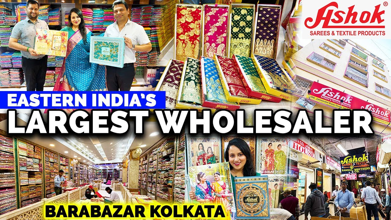 Ashok Saree Wholesale Kolkata | Barabazar Saree Market | Eastern India Biggest Textile Brand