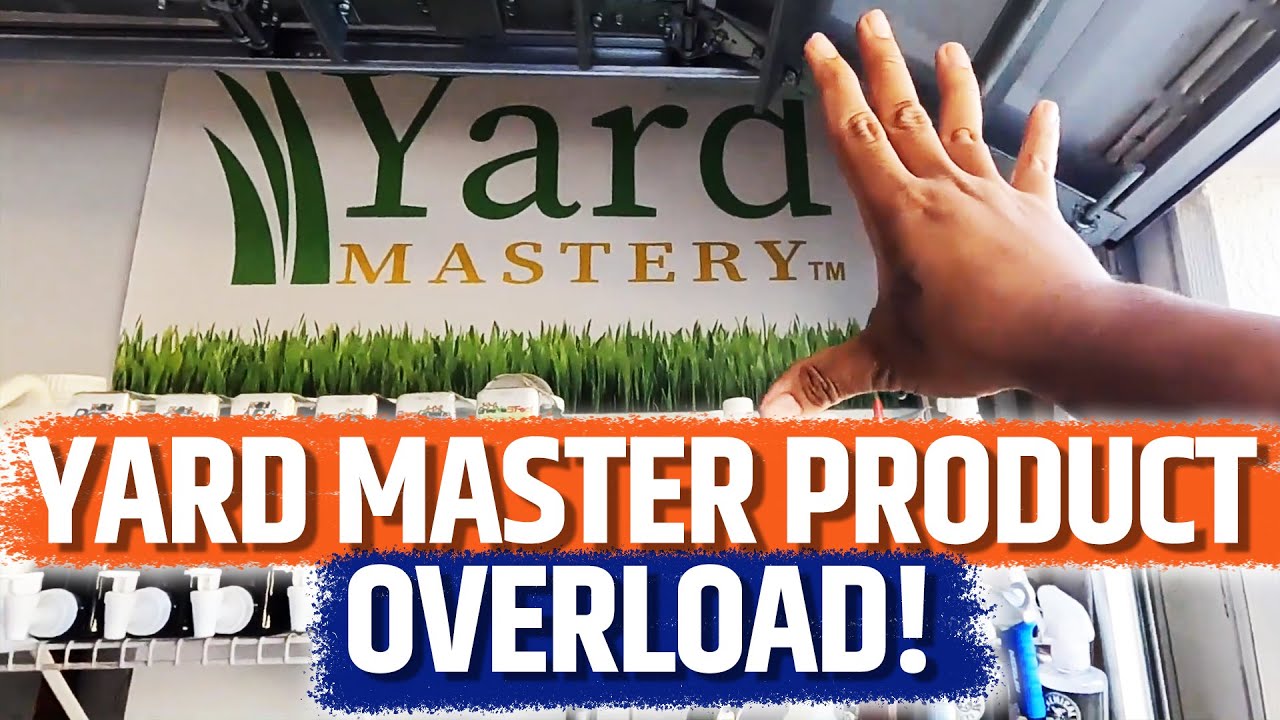He owns over $2000 of Yard Mastery Items!