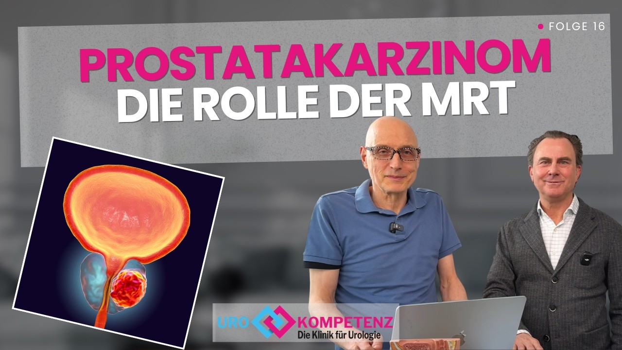 Prostatakrebs – Die Rolle der MRT