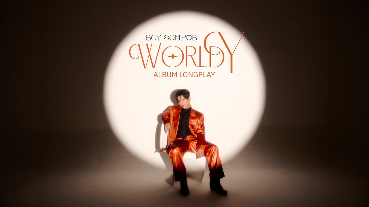 BOY SOMPOB - WORLD Y ALBUM LONGPLAY