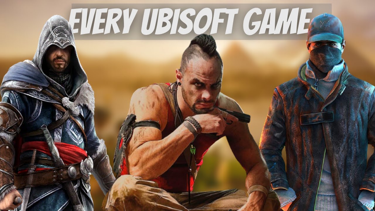Ranking Every Single Ubisoft Game I Have Played