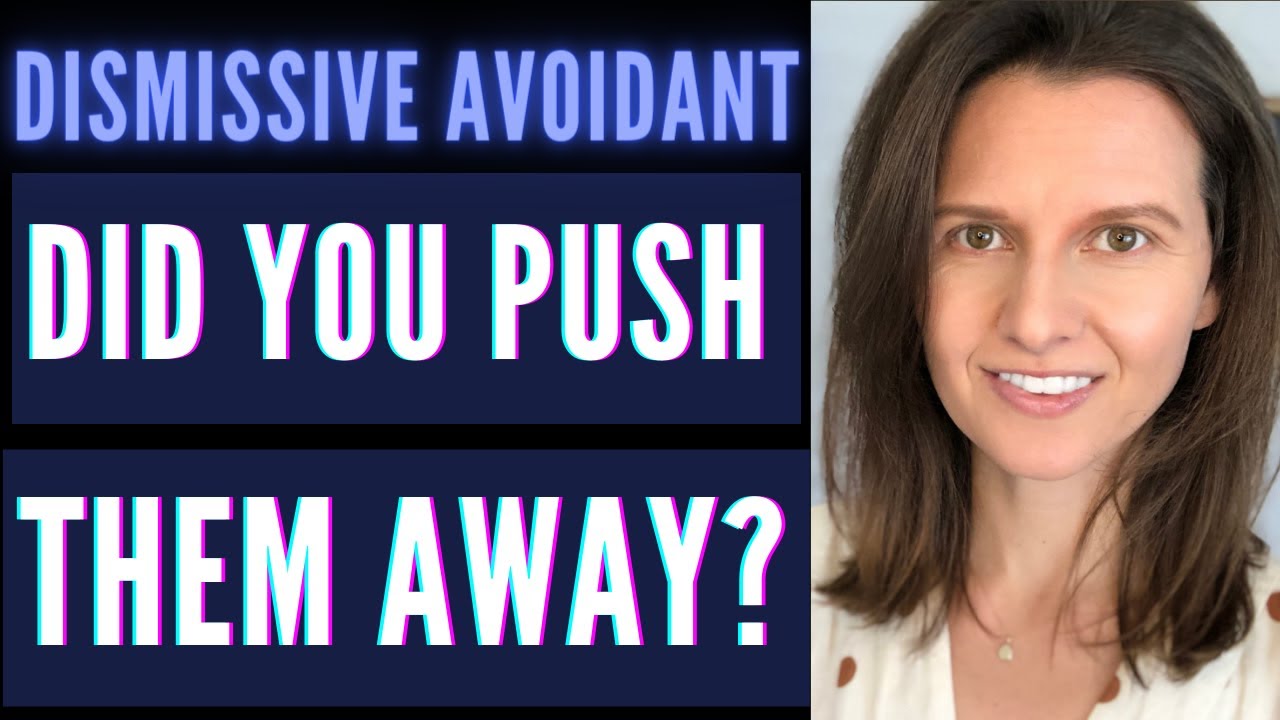 Anxious Avoidant Breakup | Did You Push Your Dismissive Avoidant Ex Away?
